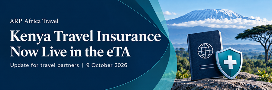 Kenya Travel Insurance: Now Live in the eTA. Update for travel partners.